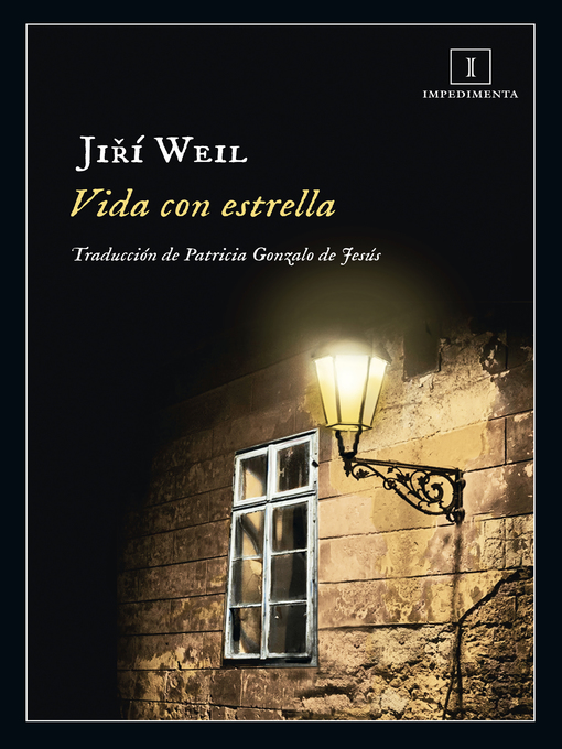 Title details for Vida con estrella by Jiri Weil - Available